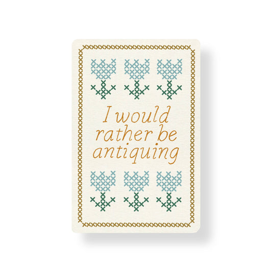 I'd Rather Be Antiquing Sticker