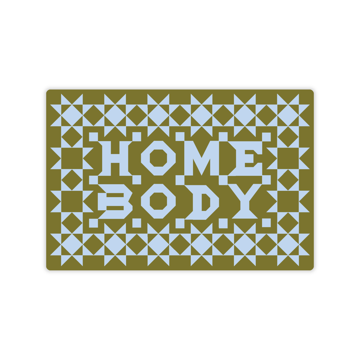 Home Body • Vinyl Sticker