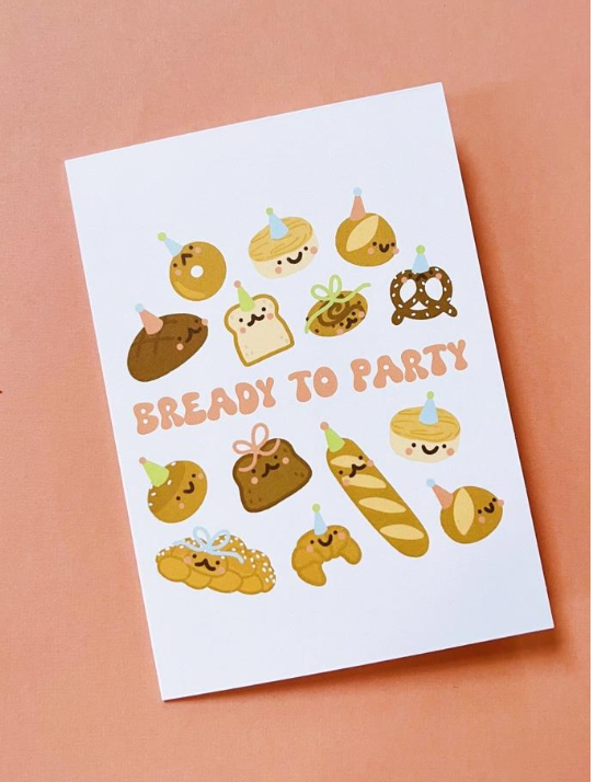 Bready to Party Card