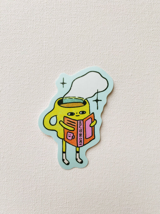How to Be Cozy Sticker
