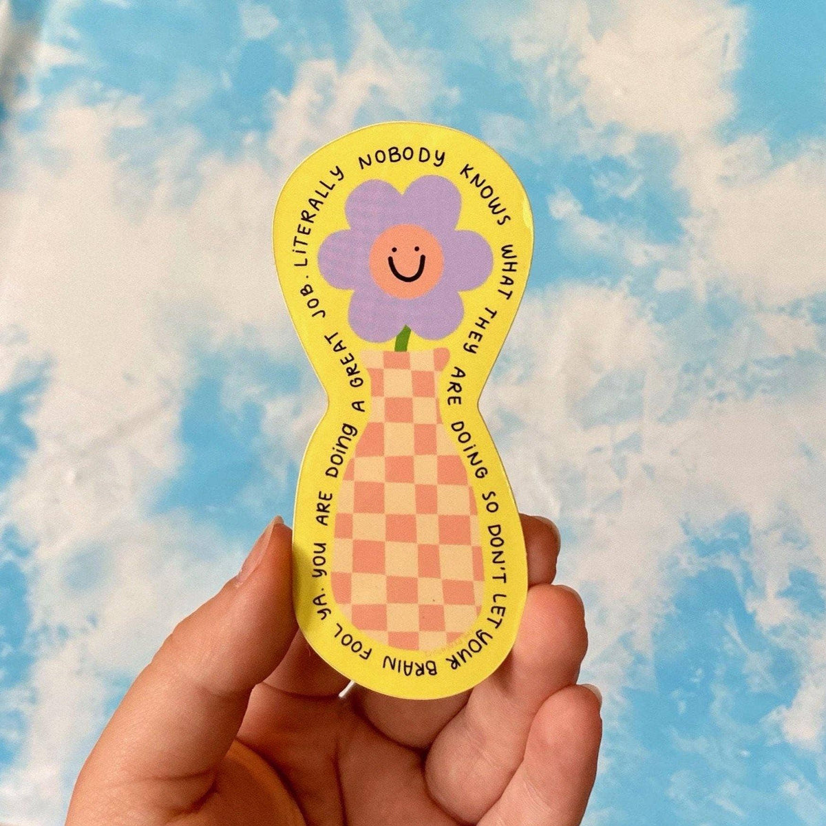 Nobody Knows What They Are Doing Sticker