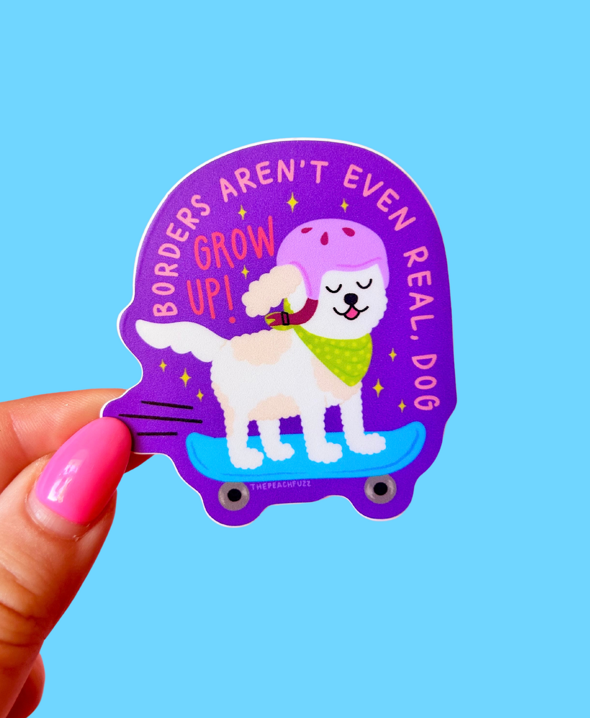 Borders Aren't Even Real Sticker