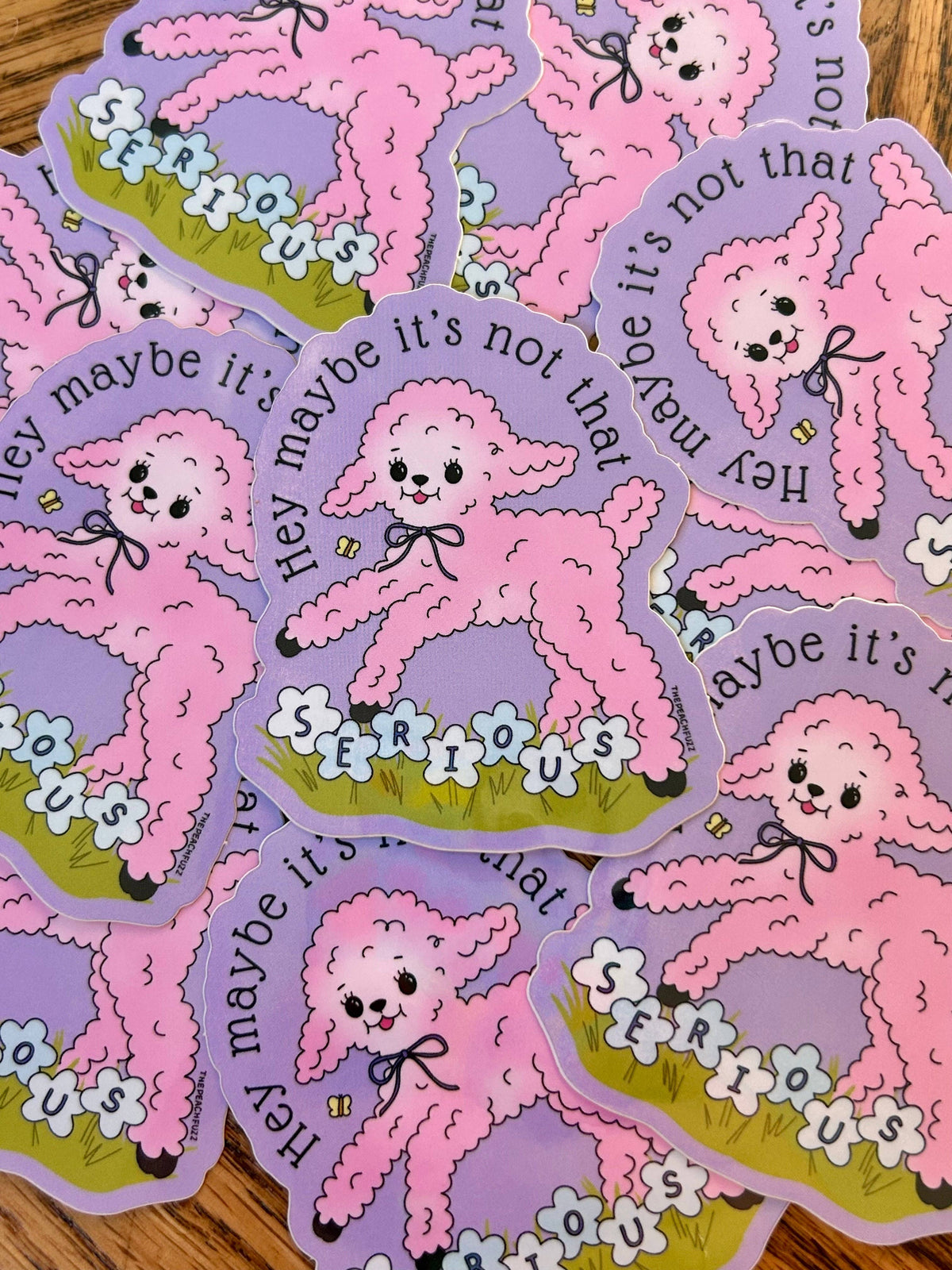 Maybe It's Not That Serious Sticker