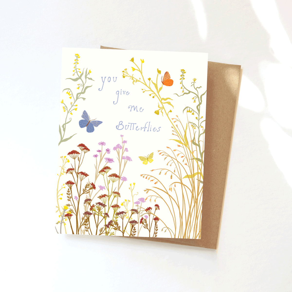 You Give Me Butterflies Card